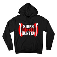 Siren Huntertornado Siren Fan Hoodie