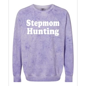 Stepmom Hunting Shirt Stepmom Hunting Funny Saying Quote Colorblast Crewneck Sweatshirt