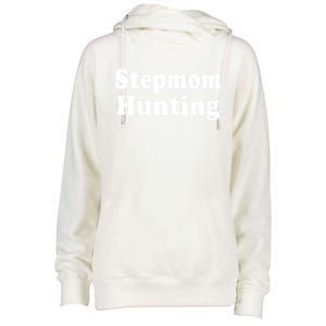 Stepmom Hunting Shirt Stepmom Hunting Funny Saying Quote Womens Funnel Neck Pullover Hood