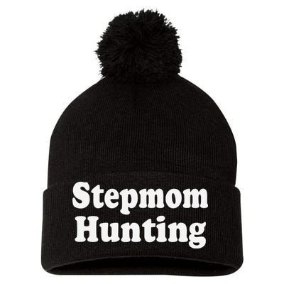 Stepmom Hunting Shirt Stepmom Hunting Funny Saying Quote  Pom Pom 12in Knit Beanie