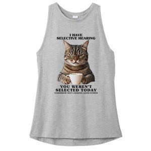 Selective Hearing Sarcastic Cat Ladies PosiCharge Tri-Blend Wicking Tank