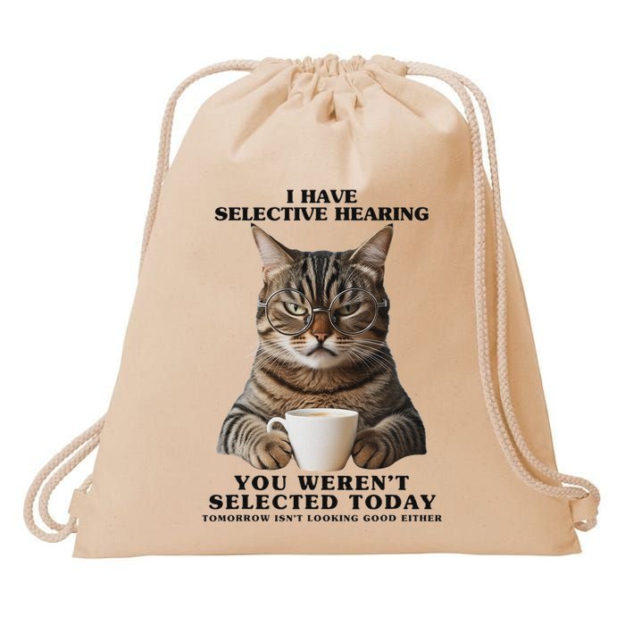 Selective Hearing Sarcastic Cat Drawstring Bag