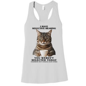 Selective Hearing Sarcastic Cat Women's Racerback Tank