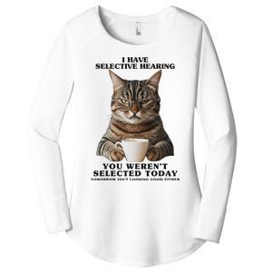 Selective Hearing Sarcastic Cat Funny Birthday Women's Perfect Tri Tunic Long Sleeve Shirt