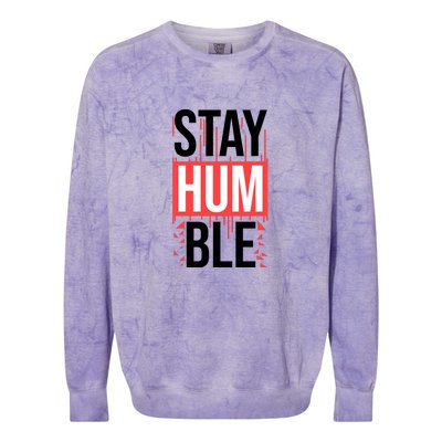 Stay Humble Colorblast Crewneck Sweatshirt