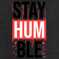 Stay Humble Cool Comfort Performance Bucket Hat