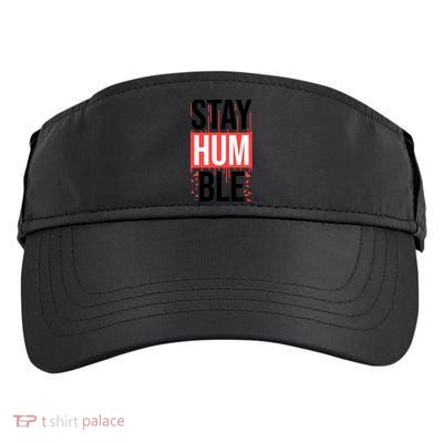 Stay Humble Adult Drive Performance Visor