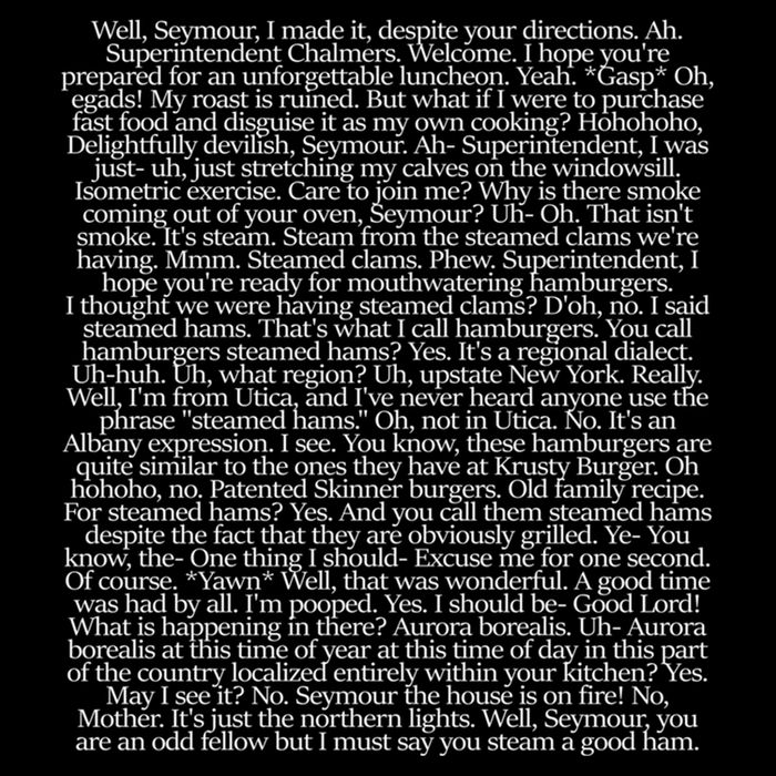 Steamed Hams Script Funny Text Performance Shirt