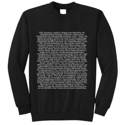Steamed Hams Script Funny Text Sweatshirt
