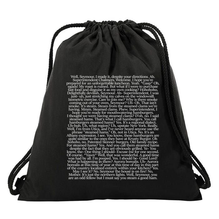 Steamed Hams Script Funny Text Drawstring Bag