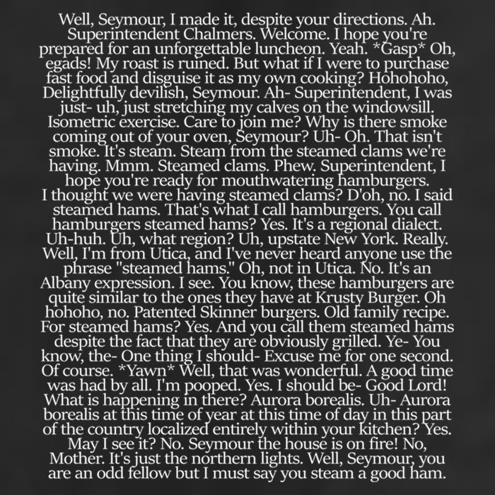 Steamed Hams Script Funny Text Trucker Hat