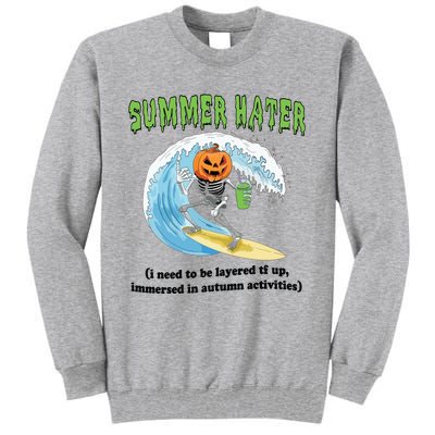 Summer Hater Tall Sweatshirt