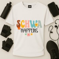 Schwa Happens Science Of Reading Teacher Intervention Groovy Performance Shirt