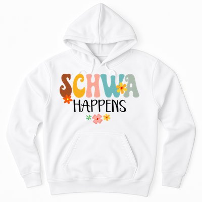 Schwa Happens Science Of Reading Teacher Intervention Groovy Hoodie