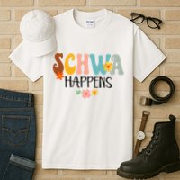 Schwa Happens Science Of Reading Teacher Intervention Groovy Tall T-Shirt