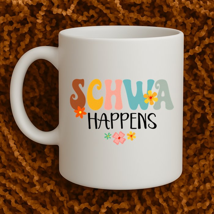 Schwa Happens Science Of Reading Teacher Intervention Groovy Mug