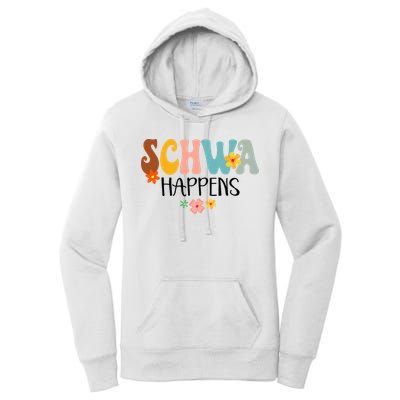 Schwa Happens Science Of Reading Teacher Intervention Groovy Women's Pullover Hoodie
