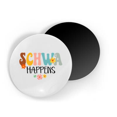 Schwa Happens Science Of Reading Teacher Intervention Groovy Magnet