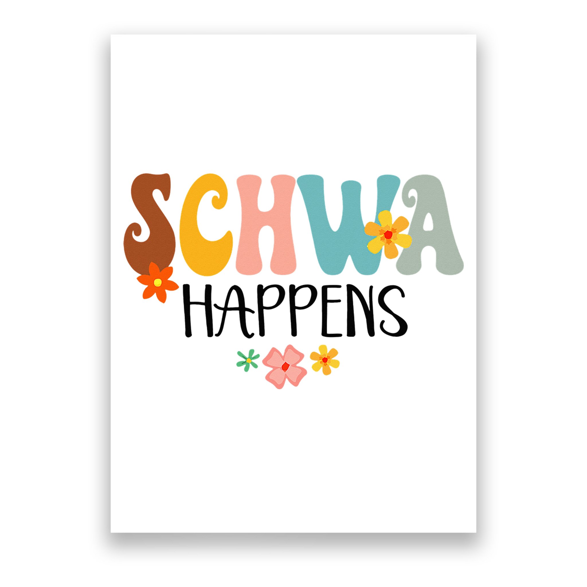 Schwa Happens Science Of Reading Teacher Intervention Groovy Poster
