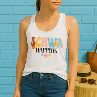 Schwa Happens Science Of Reading Teacher Intervention Groovy Womens Tank Top