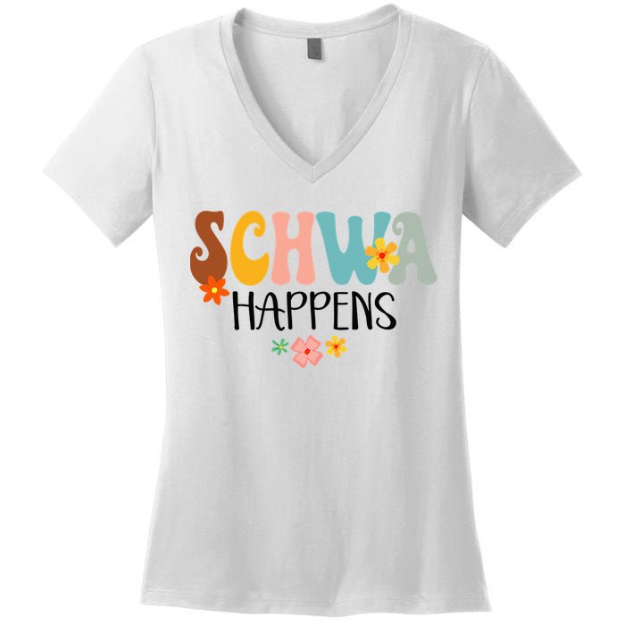 Schwa Happens Science Of Reading Teacher Intervention Groovy Women's V-Neck T-Shirt