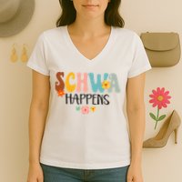 Schwa Happens Science Of Reading Teacher Intervention Groovy Women's V-Neck T-Shirt