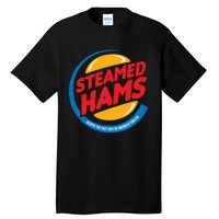 Steamed Hams Tall T-Shirt