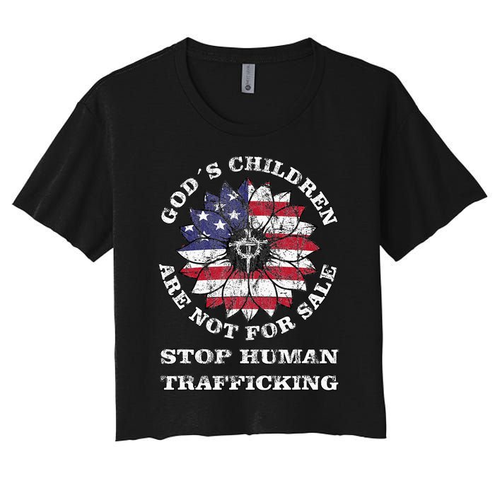 Stop Human Trafficking This Gods Children Are Not For Sale Women's Crop Top Tee