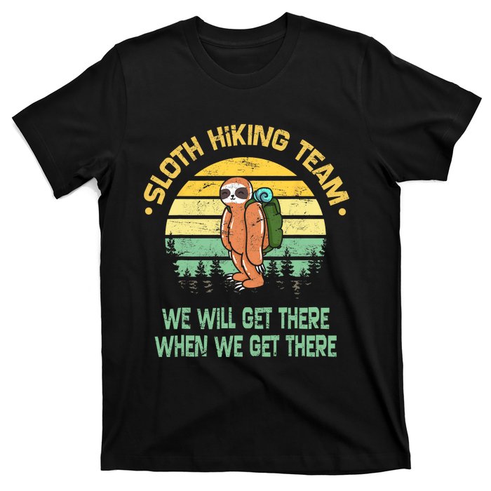 Sloth Hiking Team Hiker Camper Funny Retro T-Shirt