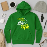 Say Hello To The Dancing Ape Hoodie