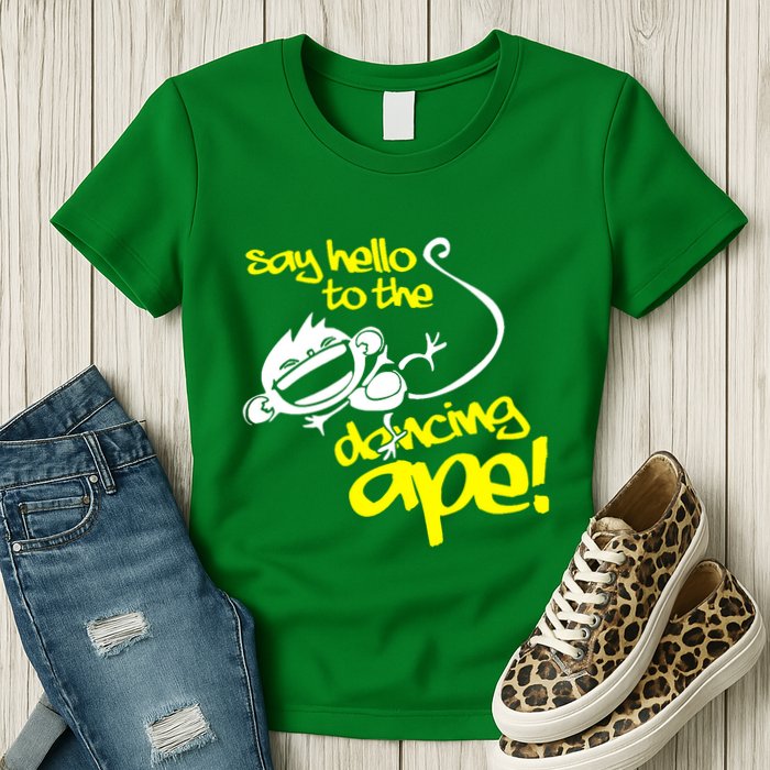 Say Hello To The Dancing Ape Womens T-Shirt