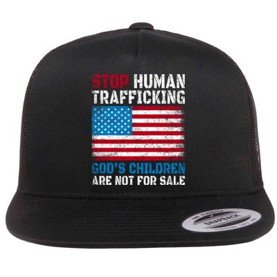 Stop Human Trafficking Gods Children Are Not For Sale. Flat Bill Trucker Hat