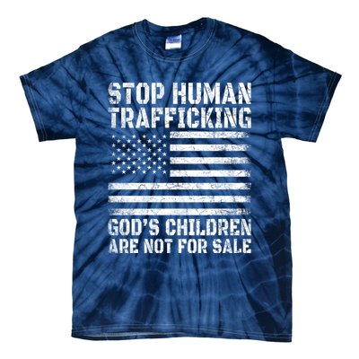 Stop Human Trafficking Gods Children Are Not For Sale. Tie-Dye T-Shirt