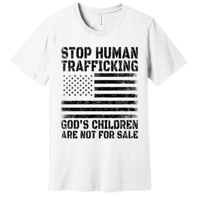 Stop Human Trafficking Gods Children Are Not For Sale. Premium T-Shirt