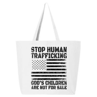 Stop Human Trafficking Gods Children Are Not For Sale. 25L Jumbo Tote