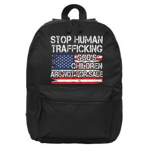 Stop Human Trafficking Gods Children Are Not For Sale 16 in Basic Backpack