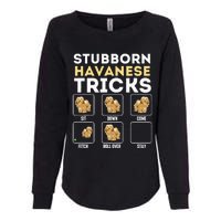 Stubborn Havanese Tricks Cuban Havaneser Havanezer Womens California Wash Sweatshirt