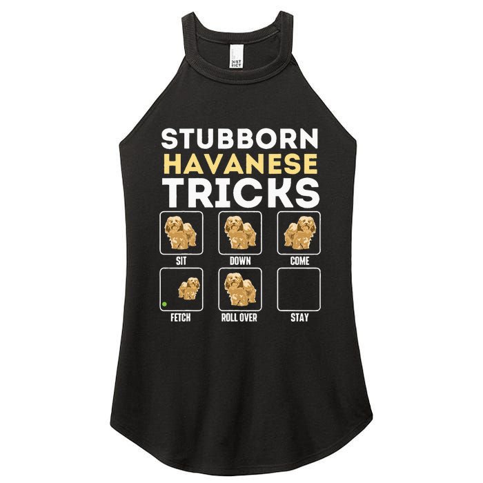 Stubborn Havanese Tricks Cuban Havaneser Havanezer Women's Perfect Tri Rocker Tank