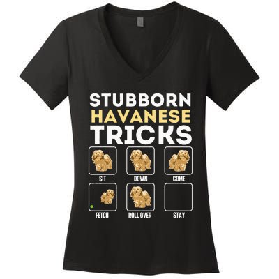 Stubborn Havanese Tricks Cuban Havaneser Havanezer Women's V-Neck T-Shirt