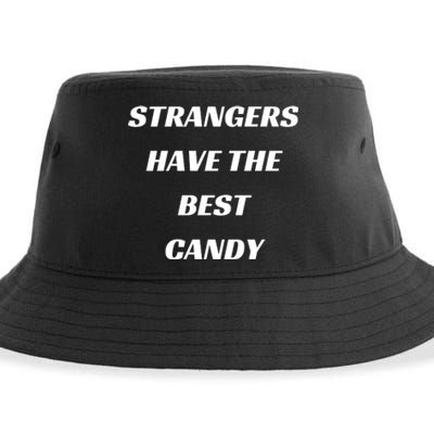 Strangers Have The Best Candy Sustainable Bucket Hat