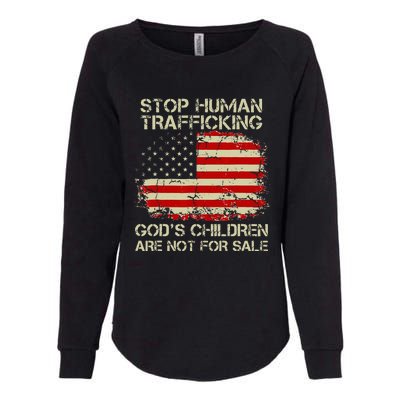 Stop Human Trafficking God's Children Are Not For Sale Gift Womens California Wash Sweatshirt