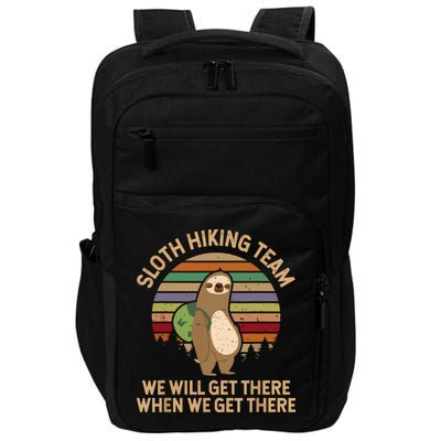 Sloth Hiking Team We Will Get There When We Get There Impact Tech Backpack