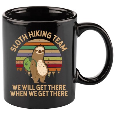 Sloth Hiking Team We Will Get There When We Get There 11oz C Handle Ceramic Mug