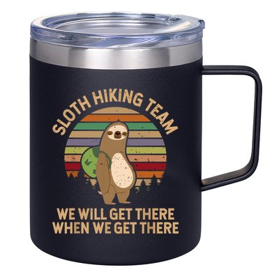 Sloth Hiking Team We Will Get There When We Get There 12oz Stainless Steel Coffee Mug
