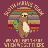 Sloth Hiking Team We Will Get There When We Get There 16oz Travel Tumbler