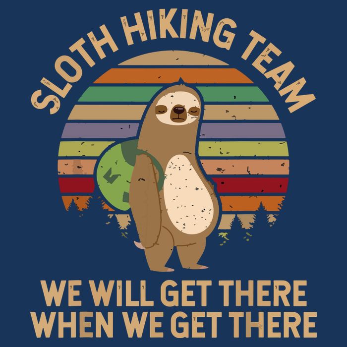 Sloth Hiking Team We Will Get There When We Get There Drawstring Bag