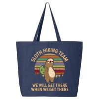 Sloth Hiking Team We Will Get There When We Get There 25L Jumbo Tote