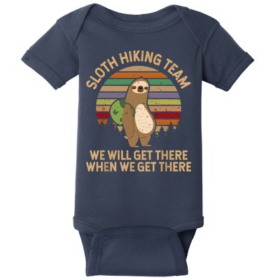 Sloth Hiking Team We Will Get There When We Get There Baby Bodysuit