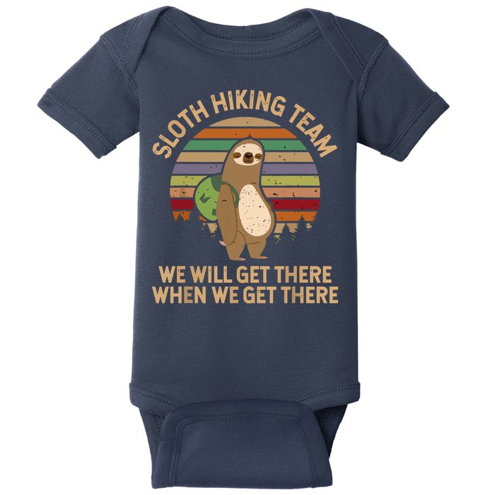 Sloth Hiking Team We Will Get There When We Get There Baby Bodysuit