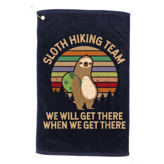Sloth Hiking Team We Will Get There When We Get There Golf Towel